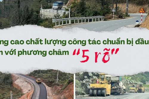 Nâng cao chất lượng công tác chuẩn bị đầu tư gắn với phương châm '5 rõ'
