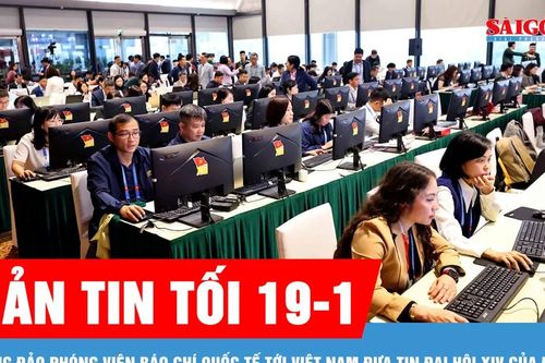 Bản tin tối 19-1: Đông đảo phóng viên báo chí quốc tế tới Việt Nam đưa tin Đại hội XIV của Đảng