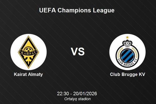 Nhận định Kairat Almaty vs Club Brugge KV - UEFA Champions League: Điểm tựa sân nhà Ortalyq