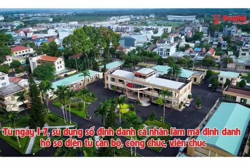 Từ ngày 1-7, sử dụng số định danh cá nhân làm mã định danh hồ sơ điện tử cán bộ, công chức, viên chức