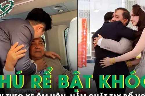 Xúc động khoảnh khắc chú rể bật khóc, chạy theo xe ôm hôn bố vợ