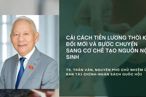 Cải cách tiền lương và bước chuyển sang cơ chế tạo nguồn nội sinh