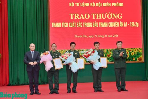 Bộ Tư Lệnh Bộ đội Biên phòng trao thưởng thành tích đấu tranh thành công Chuyên án A1-126.2P