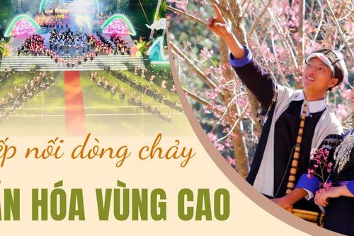 Tiếp nối dòng chảy văn hóa vùng cao