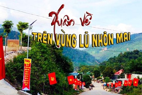 Xuân về trên vùng lũ Nhôn Mai