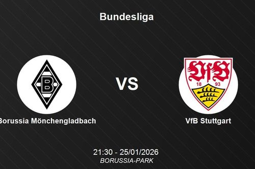 Nhận định Borussia Mönchengladbach vs VfB Stuttgart: Stuttgart quyết tâm bám đuổi top 4 Bundesliga