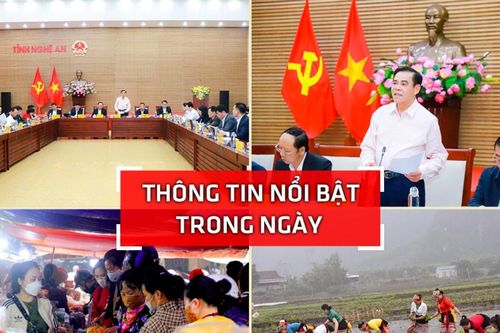 Nghệ An: Thông tin nổi bật ngày 26/1