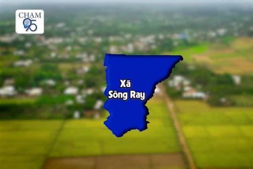[Video_Chạm 95] Xã Sông Ray