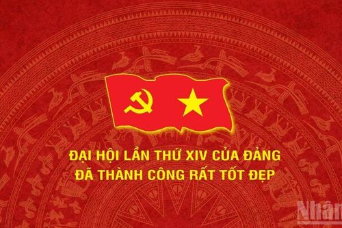 Nhìn lại toàn cảnh Đại hội đại biểu toàn quốc lần thứ XIV của Đảng