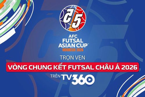 Xem Vòng chung kết Futsal châu Á 2026 trên kênh nào?