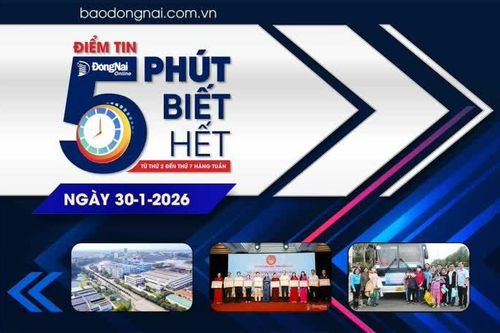 Điểm tin '5 phút biết hết' sáng 30-1: Đẩy nhanh tiến độ Dự án Sân bay Long Thành