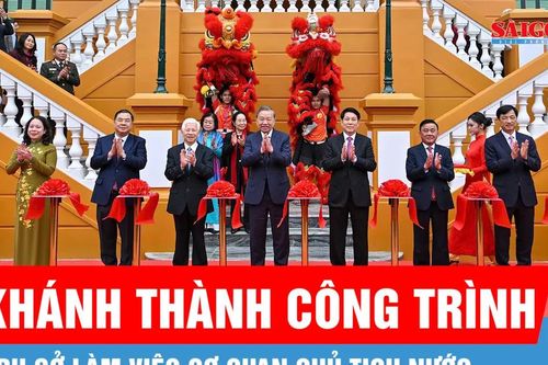 Khánh thành công trình trụ sở làm việc Cơ quan Chủ tịch nước