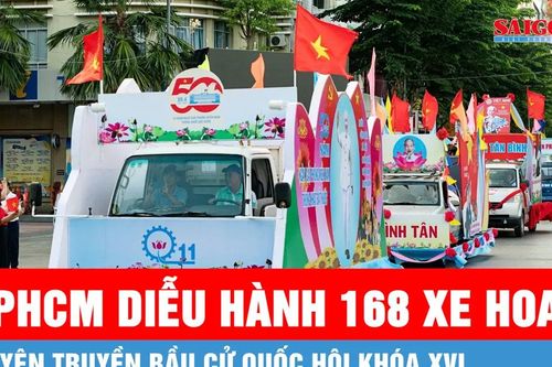 TPHCM tổ chức diễu hành 168 xe hoa tuyên truyền bầu cử Quốc hội khóa XVI