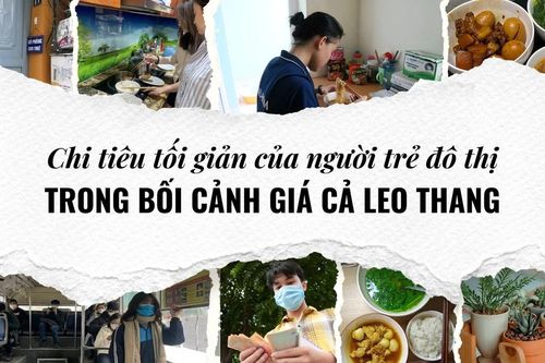Chi tiêu tối giản của người trẻ đô thị trong bối cảnh giá cả leo thang