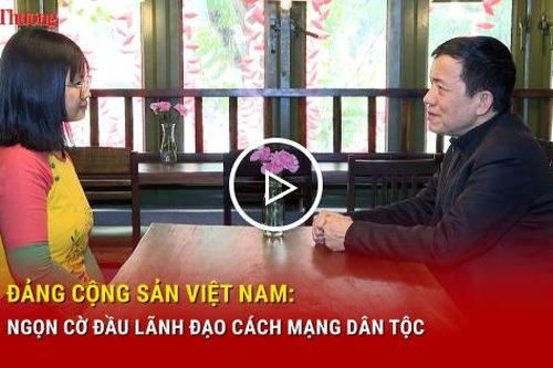 Đảng Cộng sản Việt Nam: Ngọn cờ đầu lãnh đạo cách mạng dân tộc