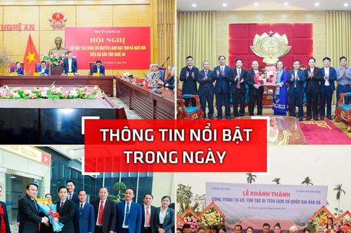 Nghệ An: Thông tin nổi bật ngày 5/2