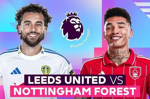 Nhận định trận đấu Leeds vs Nottingham, 3h00 ngày 7.2: Cố thoát xa 'vũng lầy'