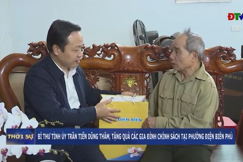 Bí thư Tỉnh ủy Trần Tiến Dũng thăm, tặng quà các gia đình chính sách tại phường Điện Biên Phủ