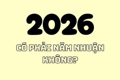 Năm 2026 có phải là năm nhuận Dương lịch không?