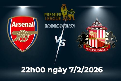 Nhận định, dự đoán trận đấu Arsenal vs Sunderland: Có bất ngờ ở Emirates?
