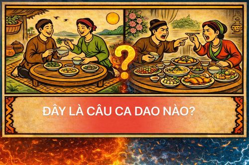 Đố vui 'hack não': 9/10 người xem đoán sai câu ca dao này