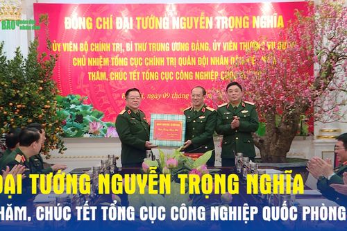 Đại tướng Nguyễn Trọng Nghĩa thăm, chúc Tết Tổng cục Công nghiệp quốc phòng