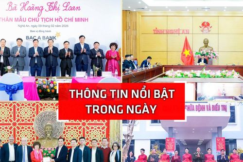 Nghệ An: Thông tin nổi bật ngày 9/2