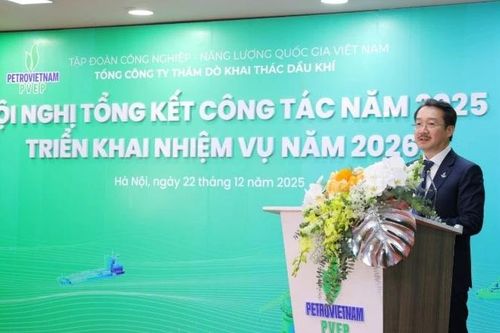 PVEP vững vàng vượt khó, tạo đà tăng trưởng, quyết tâm hoàn thành nhiệm vụ năm 2026