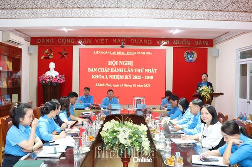 Hội nghị Ban Chấp hành Liên đoàn Lao động tỉnh lần thứ I, nhiệm kỳ 2025 - 2030