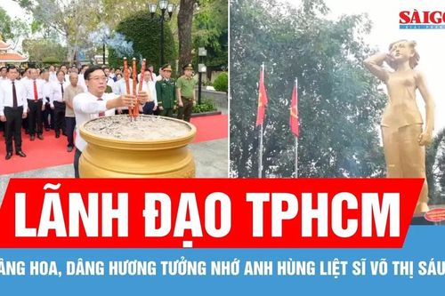 Lãnh đạo TPHCM dâng hoa, dâng hương tưởng nhớ Anh hùng liệt sĩ Võ Thị Sáu
