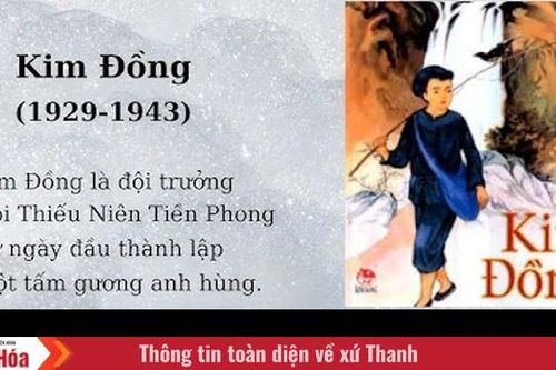 Ngày này năm xưa (15/2): Anh hùng Kim Đồng hy sinh