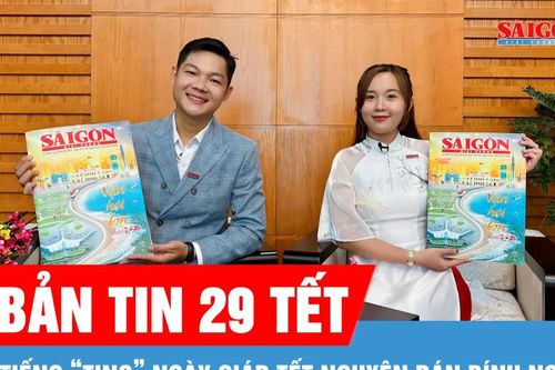 Bản tin 29 Tết: Tiếng 'ting' ngày giáp Tết Nguyên đán Bính Ngọ