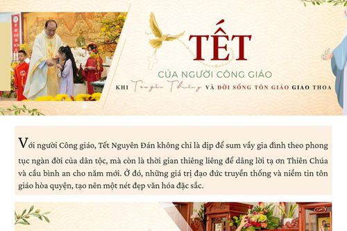Tết của người Công giáo: Khi truyền thống và đời sống tôn giáo giao thoa