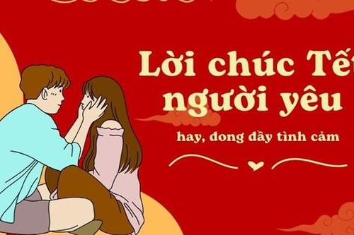 Những lời chúc Tết Bính Ngọ 2026 tặng vợ chồng và người yêu