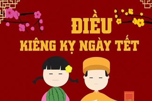 Kiêng kỵ ngày Tết: Giữ nét đẹp truyền thống cho khởi đầu thuận lợi