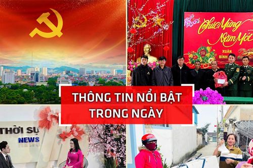 Nghệ An: Thông tin nổi bật ngày 18/2