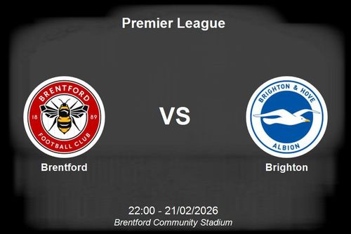 Nhận định Brentford vs Brighton - Premier League: Cơ hội cho Bầy ong củng cố vị thế
