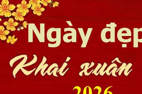 Chọn ngày giờ đẹp xuất hành, mở hàng, khai trương từ mùng 5 đến mùng 9 Tết Bính Ngọ 2026 để phát tài, phát lộc