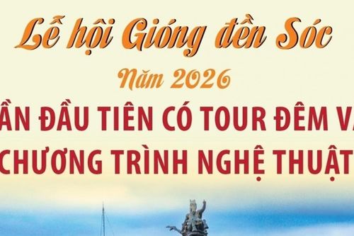 Lễ hội Gióng đền Sóc năm 2026: Lần đầu tiên có tour đêm và chương trình nghệ thuật