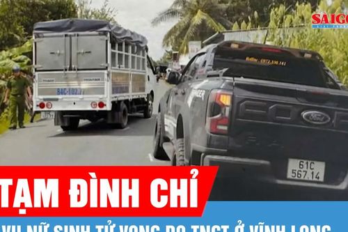 Vụ nữ sinh tử vong do tai nạn giao thông ở Vĩnh Long: Lần thứ 3 tạm đình chỉ