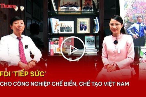 FDI 'tiếp sức' cho công nghiệp chế biến, chế tạo Việt Nam