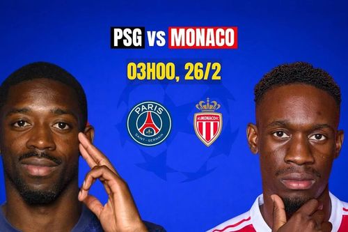 Nhận định PSG vs Monaco, 03h00 ngày 26/2: Tung đòn quyết định