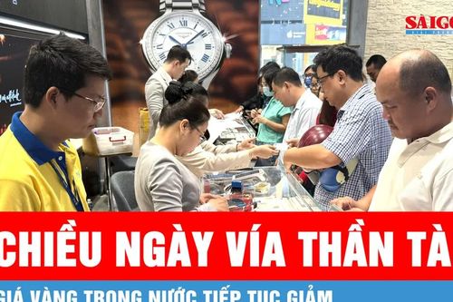 Chiều ngày Vía Thần Tài: Giá vàng trong nước tiếp tục giảm