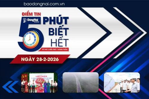 Điểm tin '5 phút biết hết' sáng 28-2: Cao tốc Phan Thiết - Dầu Giây thu phí 1,3 ngàn đồng/km