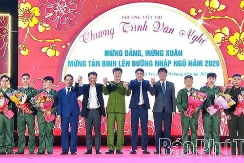 Phường Việt Trì tổ chức văn nghệ mừng Đảng, mừng Xuân, mừng tân binh lên đường nhập ngũ