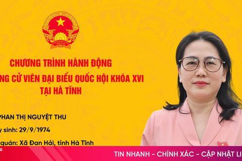 Chương trình hành động của ứng cử viên ĐBQH khóa XVI Phan Thị Nguyệt Thu