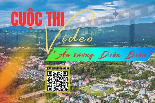 Tổ chức cuộc thi video, clip 'Ấn tượng Điện Biên' năm 2026