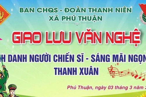 Đoàn Thanh niên xã Phú Thuận tổ chức đêm giao lưu văn nghệ với chủ đề 'Vinh danh người chiến sĩ - Sáng mãi ngọn lửa thanh xuân'