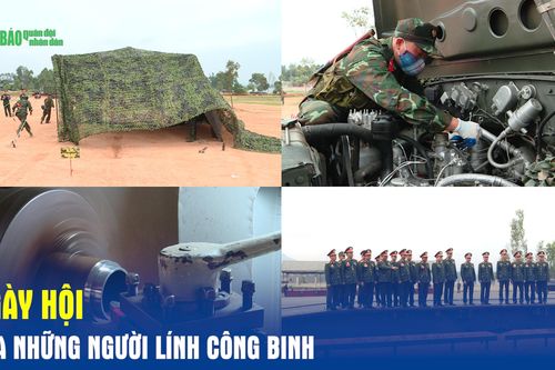 Ngày hội của những người lính công binh