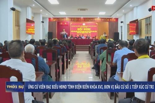 Ứng cử viên đại biểu HĐND tỉnh Điện Biên khóa XVI, đơn vị bầu cử số 1 tiếp xúc cử tri
